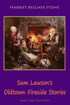 portada Sam Lawson's Oldtown Fireside Stories (in English)