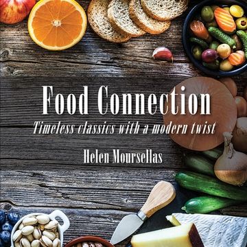 portada Food Connection: Timeless Classics With a Modern Twist (in English)