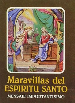portada Title: Maravillas del Espiritu Santo Wonders of the Holy