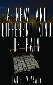 portada A New and Different Kind of Pain (in English)