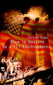 portada how to survive in a 911 environment (in English)