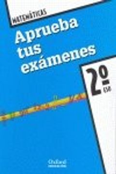 portada Aprueba tus Exámenes: Matemáticas 2º eso Cuaderno de Ejercicios Aprueba 08-9788467315882 (in Spanish)