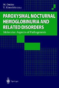 portada paroxysmal nocturnal hemoglobinuria and related disorders: molecular aspects of pathogenesis (en Inglés)
