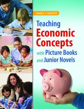 portada Teaching Economic Concepts with Picture Books and Junior Novels (in English)