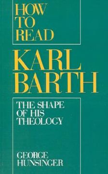 portada how to read karl barth: the shape of his theology (en Inglés)