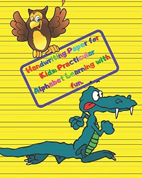 portada Handwriting Paper for Kids: Practicular Alphabet Learning With Fun. Cursive Writing Books and Practice Paper: 3-Line and Checkered Writing. And Kindergarten Children(Ages 2-4,3-5,6-8) 