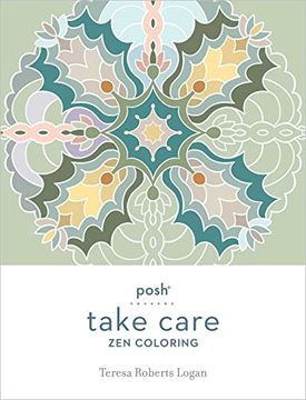 portada Posh Take Care: Zen Coloring 