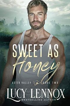 portada Sweet as Honey: An Aster Valley Novel (2) (en Inglés)