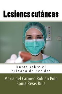 portada Lesiones cutáneas: Notas sobre el cuidado de Heridas