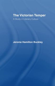 portada The Victorian Temper: A Study in Literary Culture