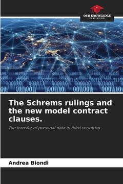 portada The Schrems rulings and the new model contract clauses. (in English)