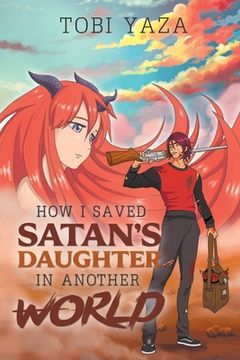 portada How I Saved Satan's Daughter in Another World