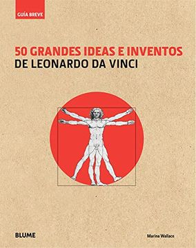 portada 50 Grandes Ideas E Inventos de Leonardo Da Vinci (in Spanish)