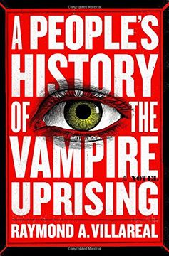 portada A People's History of the Vampire Uprising: A Novel (en Inglés)