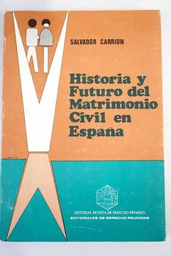 portada Historia y Futuro del Matrimonio Civil en España