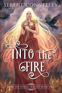 portada Into the Fire: Into the Storm Trilogy Book two (in English)