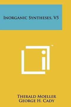 portada inorganic syntheses, v5 (en Inglés)