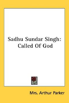 portada sadhu sundar singh: called of god (in English)