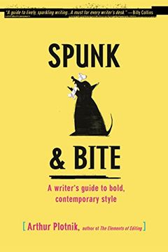 portada Spunk & Bite: A Writer's Guide to Bold, Contemporary Style (in English)