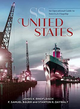 portada Ss United States: An Operational Guide to America'S Flagship (in English)