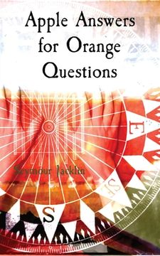 portada Apple Answers for Orange Questions (in English)