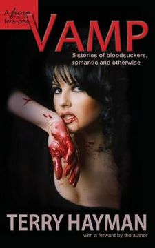 portada Vamp: 5 stories of bloodsuckers, romantic and otherwise (en Inglés)