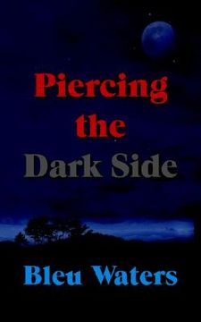 portada piercing the dark side (en Inglés)