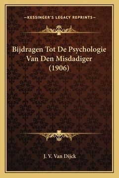 portada Bijdragen Tot De Psychologie Van Den Misdadiger (1906)