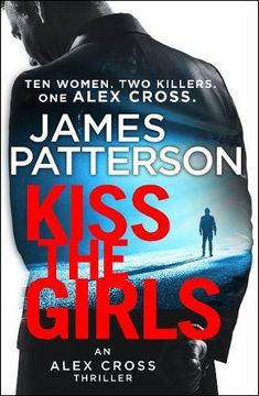 portada Kiss the Girls: (Alex Cross 2)
