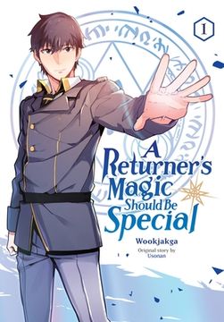 portada A Returner'S Magic Should be Special, Vol. 1 (a Returner'S Magic Should be Special, 1) (en Inglés)