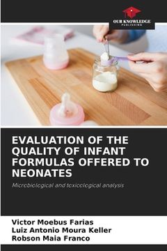 portada Evaluation of the Quality of Infant Formulas Offered to Neonates (en Inglés)
