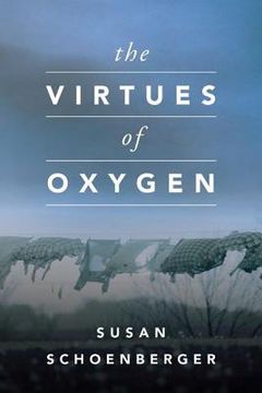 portada The Virtues of Oxygen (in English)