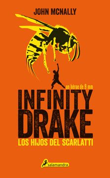 portada Infinity Drake 1: Los Hijos del Scarlatti