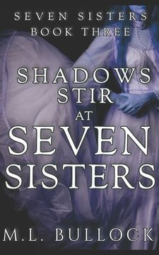 portada Shadows Stir at Seven Sisters (en Inglés)