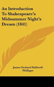 portada an introduction to shakespeare's midsummer night's dream (1841) (in English)