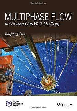 portada Multiphase Flow in Oil and Gas Well Drilling
