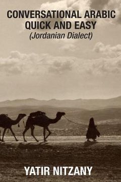 portada Conversational Arabic Quick and Easy: Jordanian Dialect (en Inglés)
