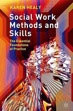 portada Social Work Methods and Skills: The Essential Foundations of Practice (en Inglés)