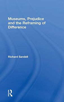 portada Museums, Prejudice and the Reframing of Difference (in English)
