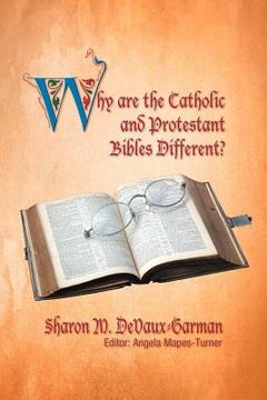 portada why are the catholic and protestant bibles different? (en Inglés)