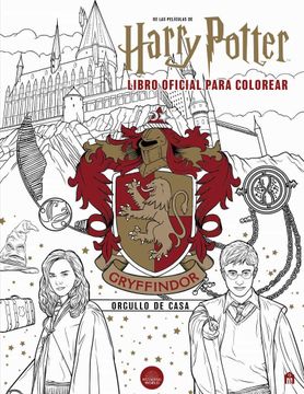 portada Harry Potter. Gryffindor (Libro Oficial Para Colorear) (in Spanish)