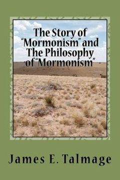 portada the story of "mormonism" and the philosophy of "mormonism" (en Inglés)