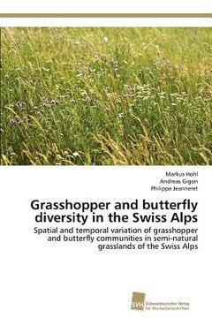 portada grasshopper and butterfly diversity in the swiss alps (en Inglés)