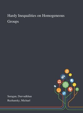 portada Hardy Inequalities on Homogeneous Groups (in English)