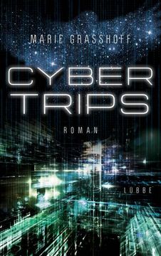 portada Cyber Trips; Roman; Deutsch (in German)