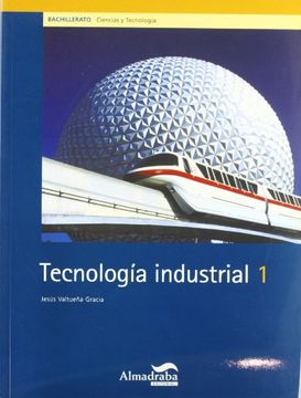 portada Tecnología industrial, 1 Bachillerato