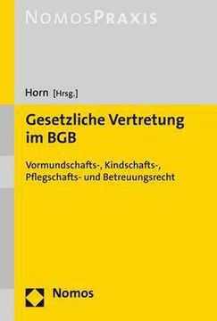 portada Gesetzliche Vertretung im Bgb: Vormundschafts-, Kindschafts-, Pflegschafts- und Betreuungsrecht (en Alemán)