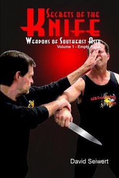 portada Secrets of the Knife: Weapons of Southeast Asia (in English)