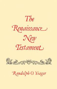 portada the renaissance new testament volume 14: galatians 2:1-6:18, ephesians 1:1-6:24, philippians 1:1-4:23 (en Inglés)