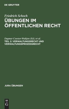 portada Verwaltungsrecht und Verwaltungsprozessrecht (Jura ã â Bungen) (German Edition) [Hardcover ] (in German)